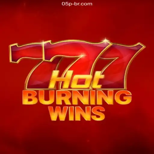 Exploring HotBurningWins: The Thrilling Experience at 05P.COM Oficial - O melhor cassino online do Brasil